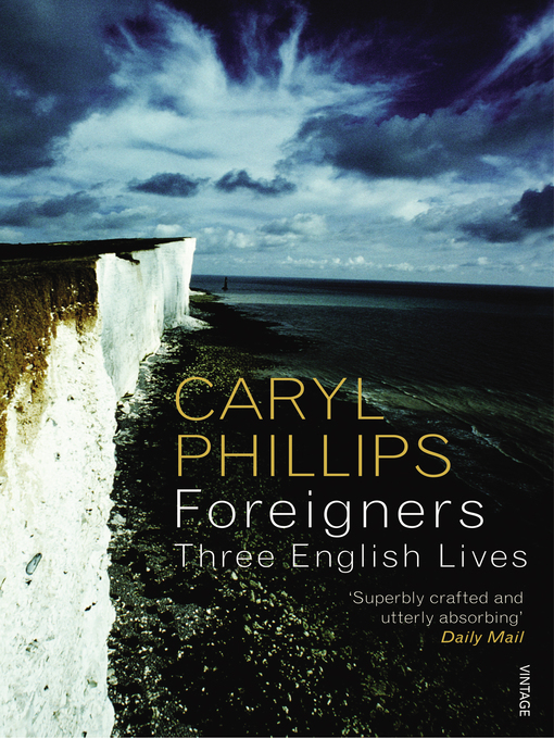 Title details for Foreigners by Caryl Phillips - Available